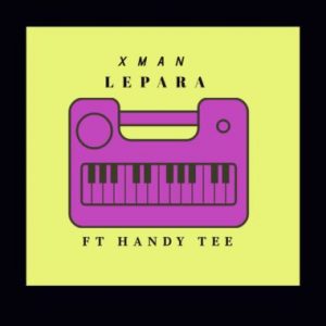 Xman – Lepara Ft. Handy Tee Hiphopza 300x300 - Xman – Lepara Ft. Handy Tee