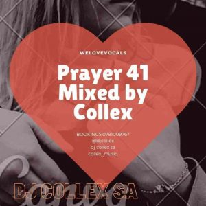 DJ Collex SA – Prayer 41 Mix Hiphopza 300x300 - DJ Collex SA – Prayer 41 Mix