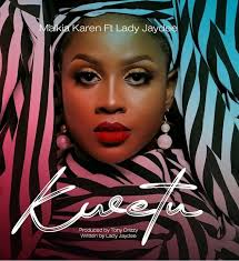 Karen – Kwetu Ft. Lady Jaydee Hiphopza - Karen – Kwetu Ft. Lady Jaydee