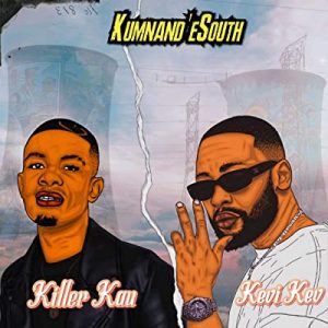 Kevi Kev – Kumnandi eSouth Ft. Killer Kau Song Video Hiphopza 300x300 - Kevi Kev – Kumnandi eSouth Ft. Killer Kau