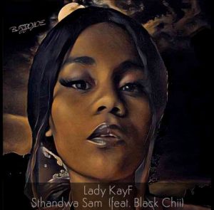 Lady KayF – Sthandwa Sam Ft. Black Chii Hiphopza 300x295 - Lady KayF – Sthandwa Sam Ft. Black Chii