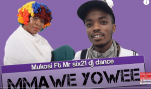 Mukosi – Mmawe Yowee Ft. Mr Six21 Dj Dance Hiphopza 300x178 - Mukosi – Mmawe Yowee Ft. Mr Six21 Dj Dance