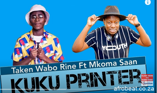 Taken Wabo Rinee – Kuku Printer Ft. Mkoma Saan Hiphopza - Taken Wabo Rinee – Kuku Printer Ft. Mkoma Saan