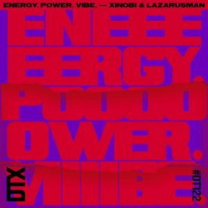 Xinobi Lazarusman – Relentless Original Mix Hiphopza 1 300x300 - Xinobi, Lazarusman – Energy. Power. Vibe. (Original Mix)