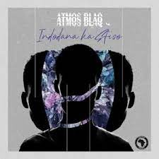 Atmos Blaq – Who Am I Atmospheric Mix Hiphopza 2 - Atmos Blaq – Indodana Ka Sfiso (Original Mix)
