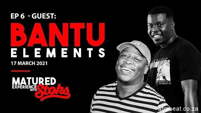 Bantu ELements – Matured Experience with Stoks Mix Episode 6 Hiphopza - Bantu ELements – Matured Experience with Stoks Mix (Episode 6)