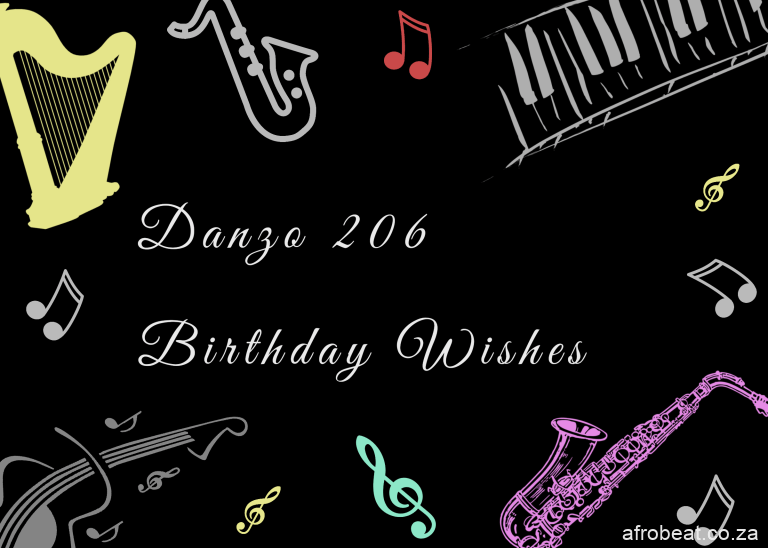 Danzo 206 – Birthday Wishes Hiphopza - Danzo 206 – Birthday Wishes