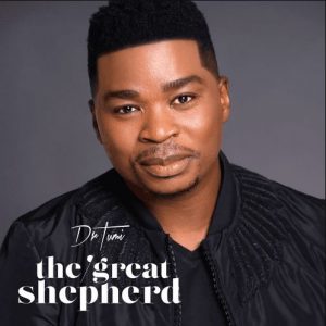 Dr Tumi – The Great Shepherd Hiphopza 1 300x300 - Dr Tumi – The Great Shepherd (Song)