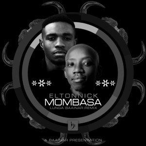Eltonnick – Mombasa Lunga Baainar Remix Hiphopza - Eltonnick – Mombasa (Lunga Baainar Remix)
