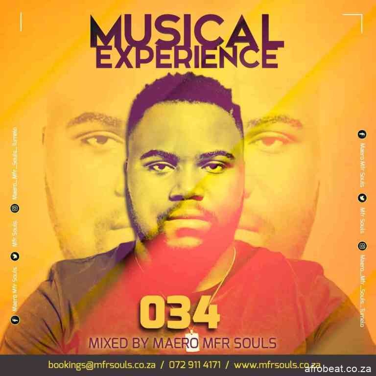 Maero Mfr Souls – Musical Experience 034 Mix Hiphopza - Maero Mfr Souls – Musical Experience 034 Mix