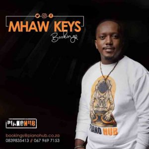 Mhaw Keys – Kgale ke o Bona Hiphopza 300x300 - Mhaw Keys – Kgale ke o Bona