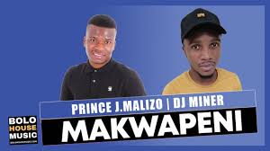 Prince J.Malizo DJ Miner – Makwapeni Hiphopza - Prince J.Malizo &amp; DJ Miner – Makwapeni