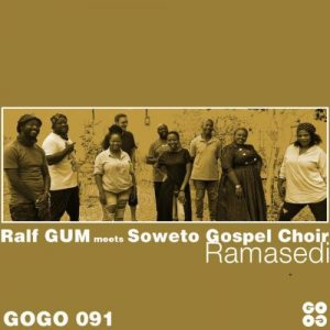 Ralf GUM Soweto Gospel Choir – Ramasedi Hiphopza 300x300 - Ralf GUM &amp; Soweto Gospel Choir – Ramasedi