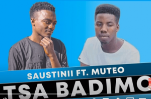 Saustinii – Tsa Badimo Ft. Muteo Original Mix Hiphopza 300x198 - Saustinii – Tsa Badimo Ft. Muteo (Original Mix)