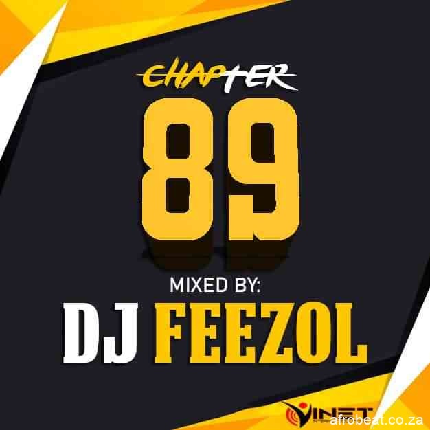 173946195 294246048730214 24537497151635775 n - DJ FeezoL – Chapter 89 Mix