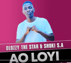 Clozzy the Star Shoki S.A – Ao Loyi Hiphopza 1 300x266 - Clozzy the Star &amp; Shoki S.A – Ao Loyi