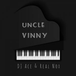DJ Ace Nox – Uncle Vinny Hiphopza 300x300 - DJ Ace &amp; Nox – Uncle Vinny