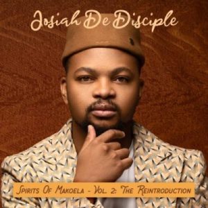 Josiah De Disciple – Spirit Of Makoela Badimo Hiphopza 300x300 - Josiah De Disciple – Spirit Of Makoela (Badimo)
