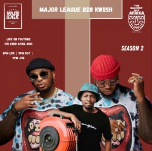 Major League Kwiish SA – Amapiano Live Balcony Mix Africa B2B S2 EP14 Hiphopza 300x298 - Major League &amp; Kwiish SA – Amapiano Live Balcony Mix Africa B2B (S2 EP14)