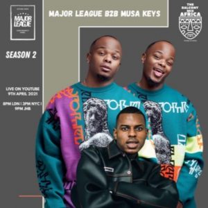 Major League Musa Keys – Amapiano Live Balcony Mix Africa B2B S2 EP 12 Hiphopza 300x300 - Major League &amp; Musa Keys – Amapiano Live Balcony Mix Africa B2B (S2 EP12)