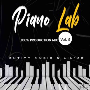 184316348 322242619469909 6006390137229048817 n 300x300 - Entity MusiQ &amp; Lil’Mo – Piano Lab Vol 3 (100% Production Mix)