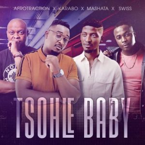 Afrotraction Karabo Mashata Swiss Tsohle Baby scaled 1 300x300 - Afrotraction, Karabo, Mashata &amp; Swiss – Tsohle Baby