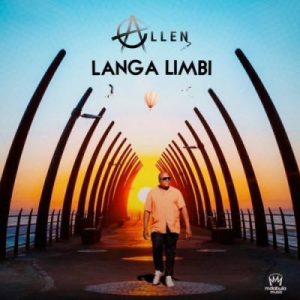 Allen Langa Limbi Album fakazadownload 300x300 - Allen – Zenjabulo ft TNS