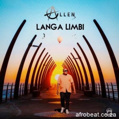 Allen Langa Limbi Album fakazadownload - Allen – Zenjabulo ft TNS