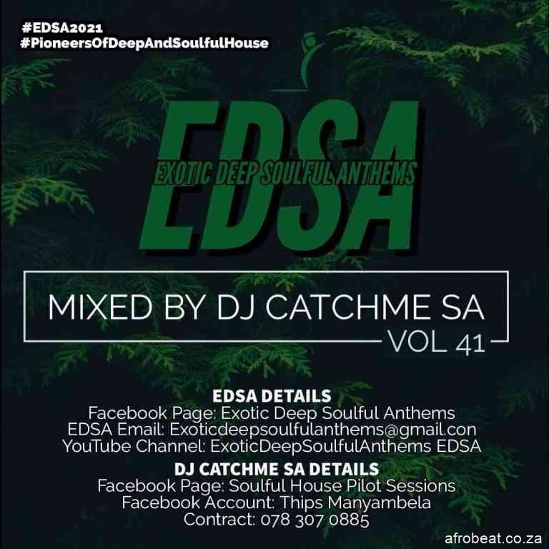Catch Me SA – Exotic Deep Soulful Anthems Vol.41 Mix Hiphopza - Catch Me SA – Exotic Deep Soulful Anthems Vol.41 Mix