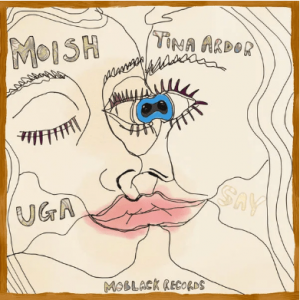 MoIsh Tina Ardor Uga Original Mix 300x300 - MoIsh &amp; Tina Ardor – Uga (Original Mix)