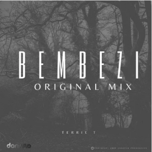 Terrie T Bembezi Original Mix 300x300 - Terrie T – Bembezi (Original Mix)