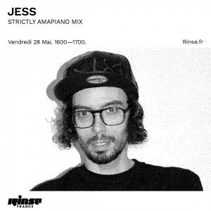1623362801165 INSTA JES280521 300x300 - DJ Jess – Rinse FM Strictly Amapiano Mix (28 May 2021)