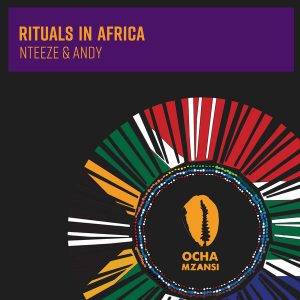 1a1d31818a11c97b1aee80188d156804 300x300 - Nteeze &amp; Andy – Rituals In Africa