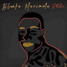 Blanka Mazimela – Phezulu Reloaded Ft. Khonaye Hiphopza - Blanka Mazimela – Phezulu Reloaded Ft. Khonaye