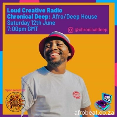 Chronical Deep – Loud Creative Radio Guest Mix Hiphopza - Chronical Deep – Loud Creative Radio (Guest Mix)