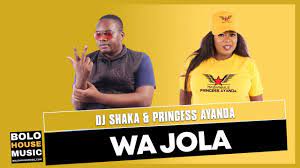 DJ Shaka Princess Ayanda – Wa Jola - DJ Shaka &amp; Princess Ayanda – Wa Jola