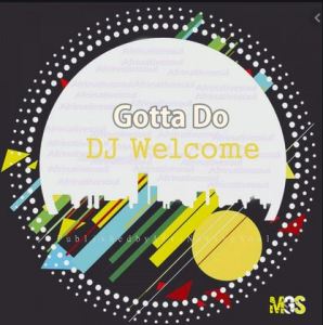 DJ Welcome – Feel Da Rhythm Hiphopza - DJ Welcome – Feel Da Rhythm