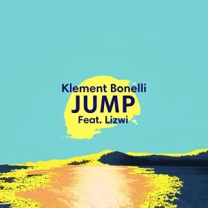 Klement Bonelli Lizwi – Jump Extended Mix Hiphopza - Klement Bonelli &amp; Lizwi – Jump (Extended Mix)