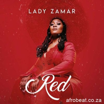 Lady Zamar – Red Hiphopza 3 - Lady Zamar – This Is Love