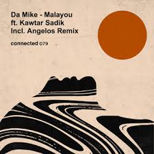 download 38 - Da Mike – Malayou (feat. Kawtar Sadik)
