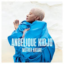 download 55 - Angelique Kidjo – Mother Nature