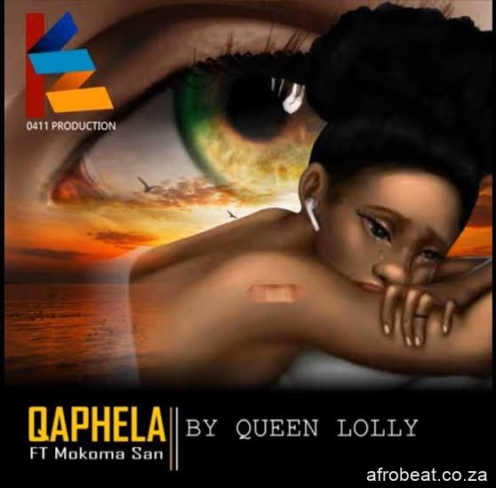 images 2021 06 18T153507.301 - Queen Lolly – Qaphela Ft. Mokoma San