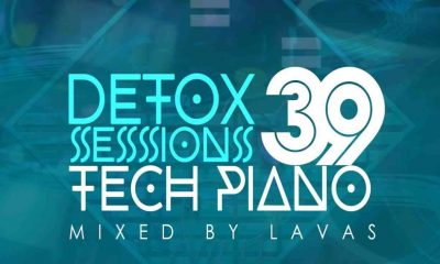205141401 4135115486596388 5978094435143406199 n 400x240 - Lavas – Detox Sessions 039 Mix (Tech Piano)