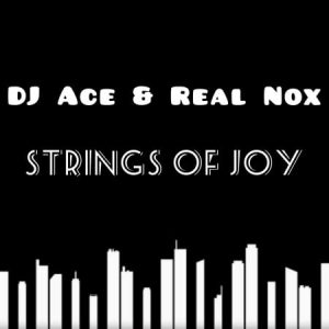 DJ Ace Real Nox – Strings of Joy Afro Beat Za 300x300 - DJ Ace & Real Nox – Strings of Joy