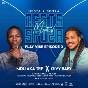 Mdu Givy 768x768 1 300x300 - Mdu aka TRP – Nesta Meets Sfoza Play Vibe Mix