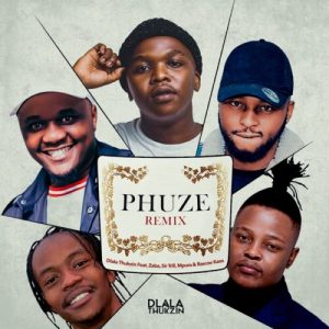 02 Phuze feat  Zaba Sir Trill Mpura Rascoe Kaos Remix mp3 image Afro Beat Za 300x300 - Dlala Thukzin – Phuze (Remix) ft. Zaba, Sir Trill, Mpura & Rascoe Kaos