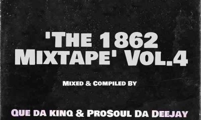 ProSoul Da Deejay Que Da KinQ – The 1862 Mixtape Vol.4 mp3 download zamusic Hip Hop More Afro Beat Za 400x240 - ProSoul Da Deejay & Que Da KinQ – The 1862 Mixtape Vol.4