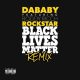 DaBaby ft Roddy Ricch ROCKSTAR BLM REMIX scaled Hip Hop More Afro Beat Za 80x80 - DaBaby ft Roddy Ricch – ROCKSTAR (BLM REMIX)