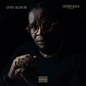Godfada Yekasi – god Album Cover Artwork Tracklist mp3 download zamusic Hip Hop More 10 Afro Beat Za - Godfada Yekasi – Side N ft. Grey Pikturez