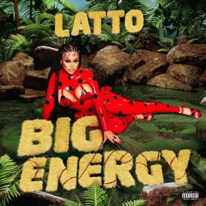 Latto Big Energy AUDIO DOWNLOAD Hip Hop More Afro Beat Za 300x300 - Latto – Big Energy
